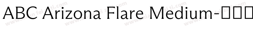 ABC Arizona Flare Medium字体转换